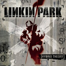 Linkin Park - Hybrid Theory [Вінілова платівка LP] - Оригінальний альбом 2000 року