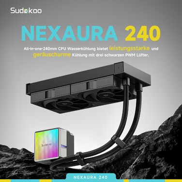 Система водяного охолодження CPU Sudokoo NEXAURA 240: AIO 360мм з 3 вентиляторами PWM, RGB, тиха насос 2500-3600 RPM, підтримка Intel LGA 1851/1700/1200/115X, AMD AM5/AM4, потужність до 300W