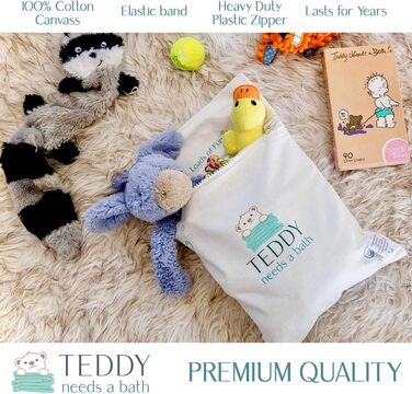 Teddy needs a pet bath and kids' toys. Laundry bag for the dryer.