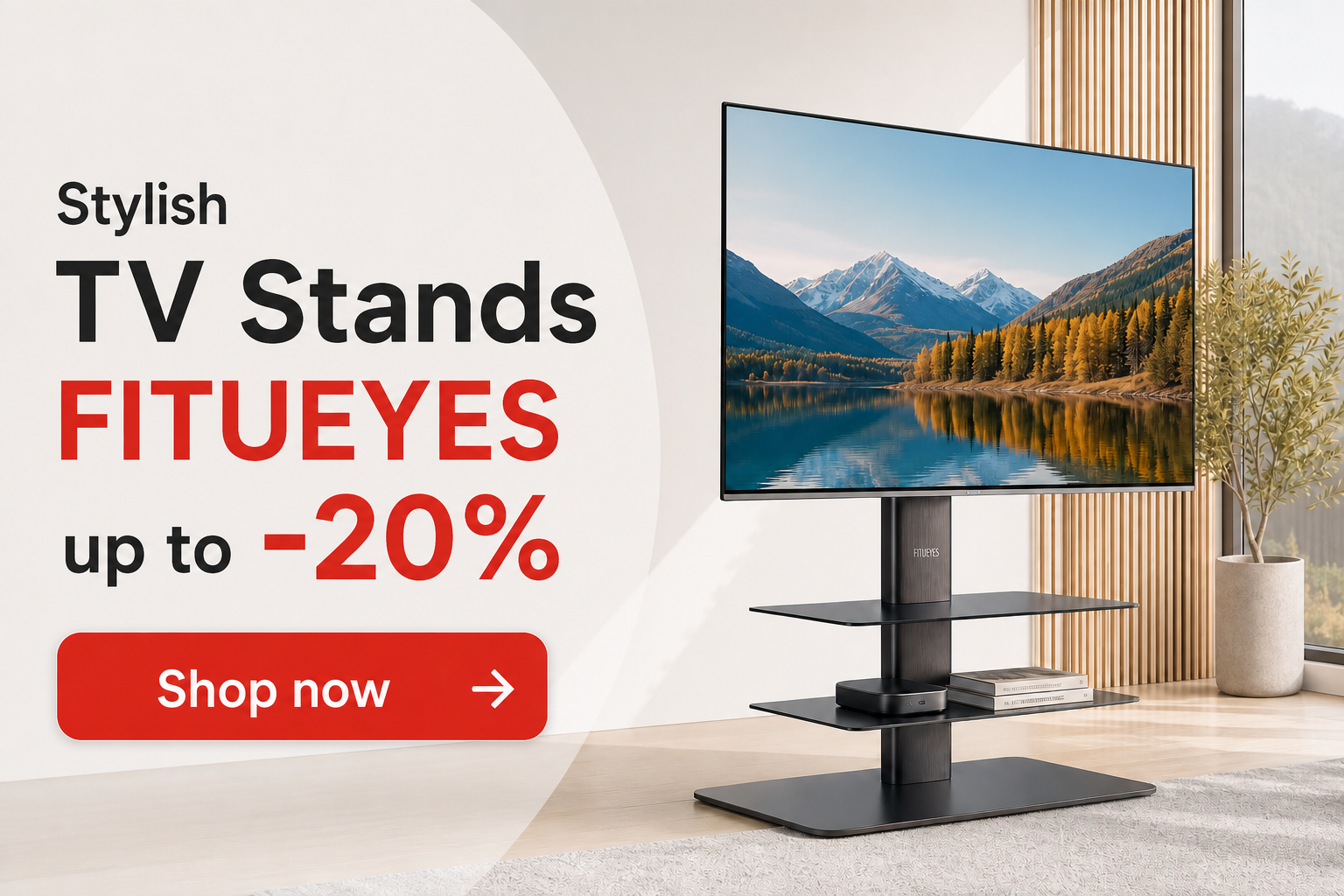 Stylish FITUEYES TV stands at promotional prices